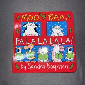 Moo, Baa, Fa La La La La! by Boynton, Sandra Board Book